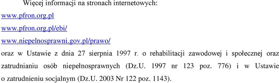 o rehabilitacji zawodowej i społecznej oraz zatrudnianiu osób niepełnosprawnych (Dz.