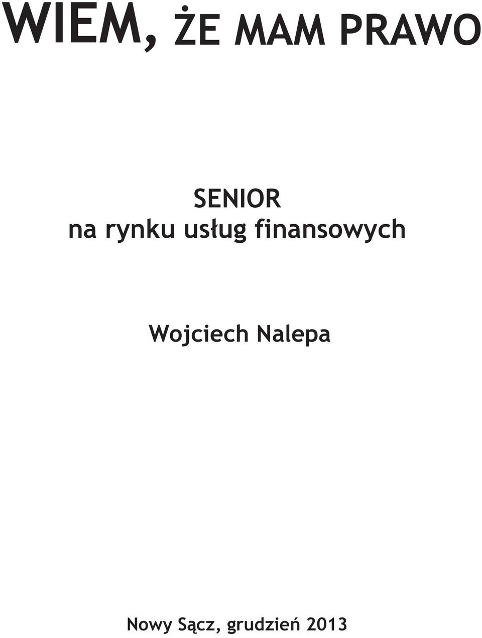 finansowych Wojciech