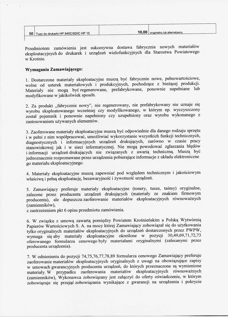 Materiały nie mogą być regenerowa ne, prefabryko wane, ponownie napełniane lub modyfikowane w jakikolwie k sposób. 2.