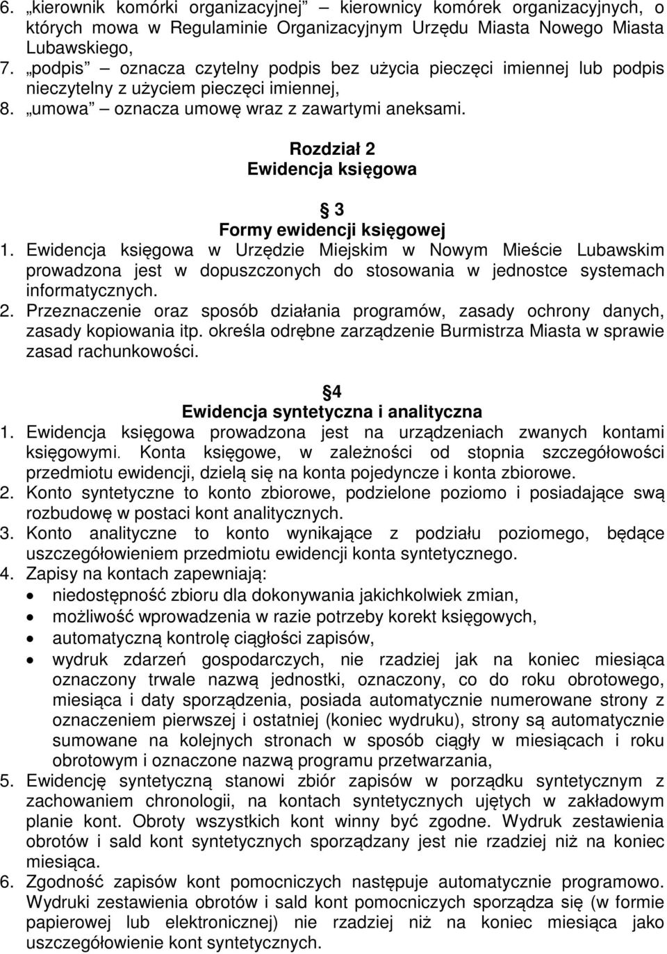 Rozdział 2 Ewidencja księgowa 3 Formy ewidencji księgowej 1.