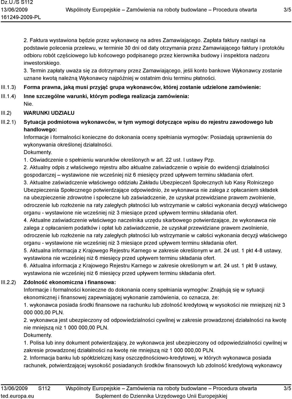 kierownika budowy i inspektora nadzoru inwestorskiego. 3.