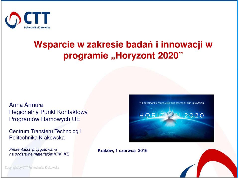 Centrum Transferu Technologii Politechnika Krakowska Prezentacja