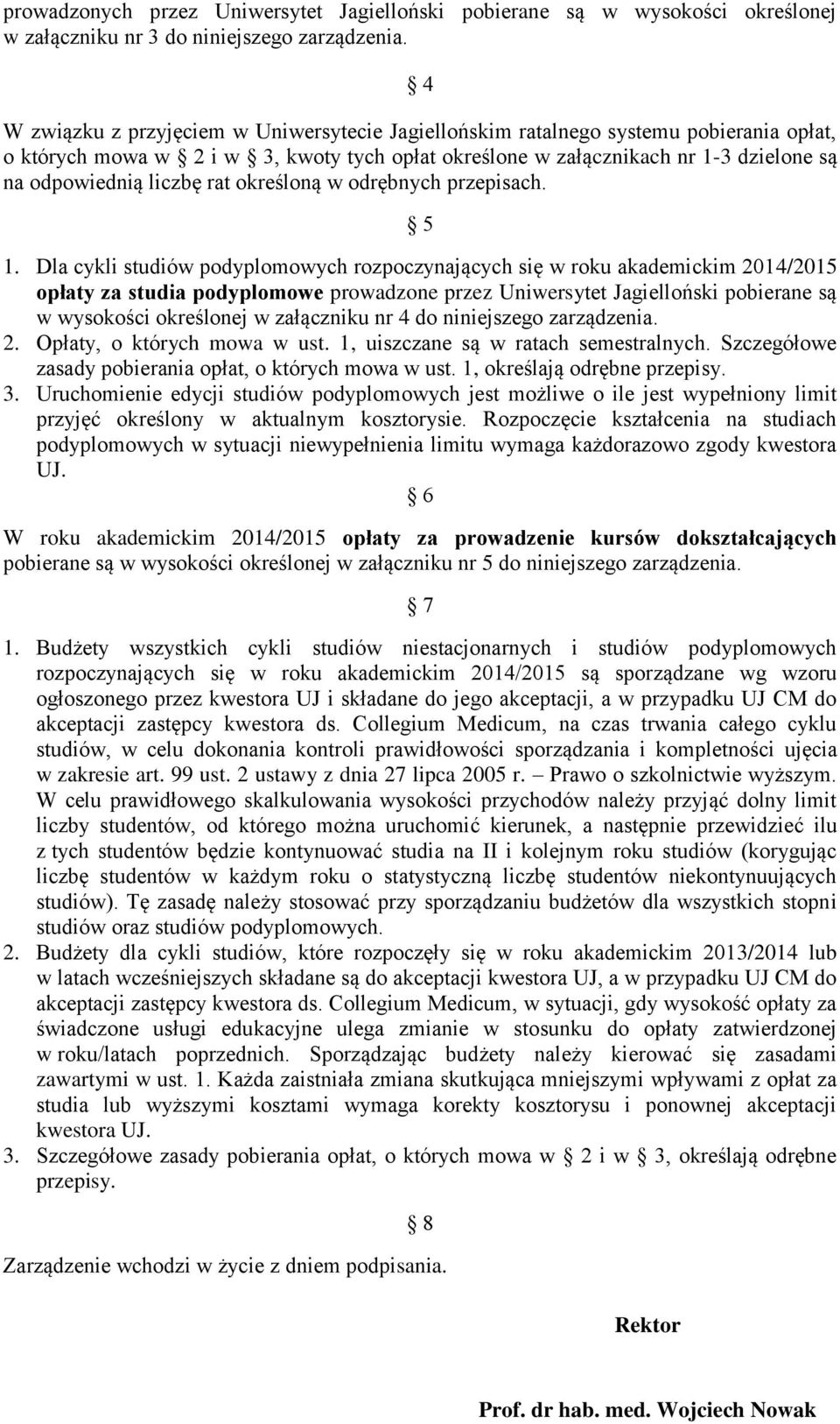 rat określoną w odrębnych przepisach. 5 1.