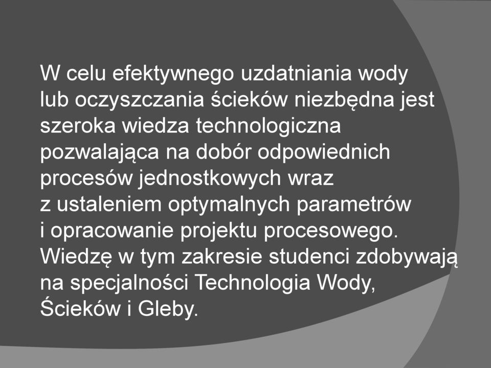 jednostkowych wraz z ustaleniem optymalnych parametrów i opracowanie projektu