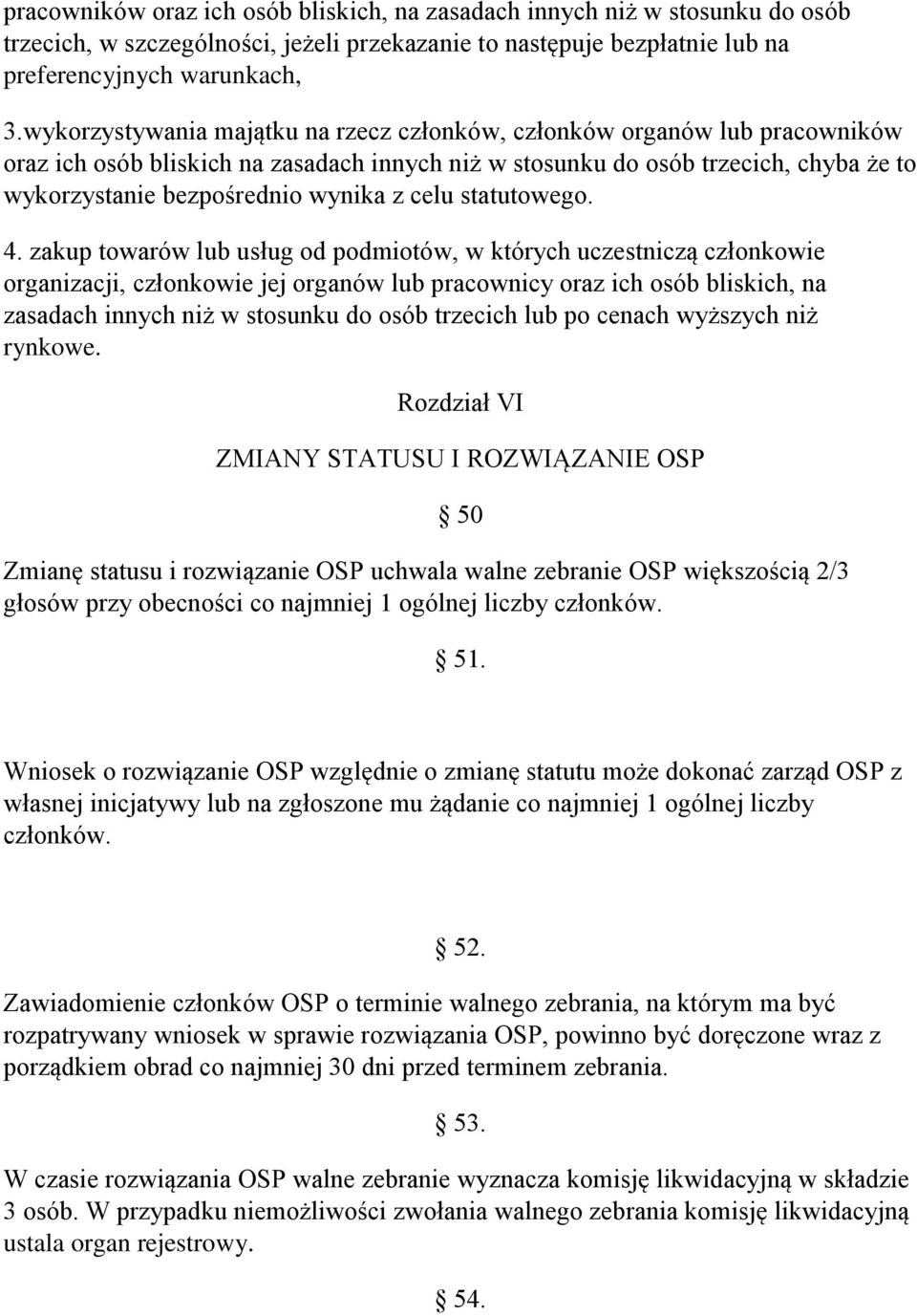 celu statutowego. 4.