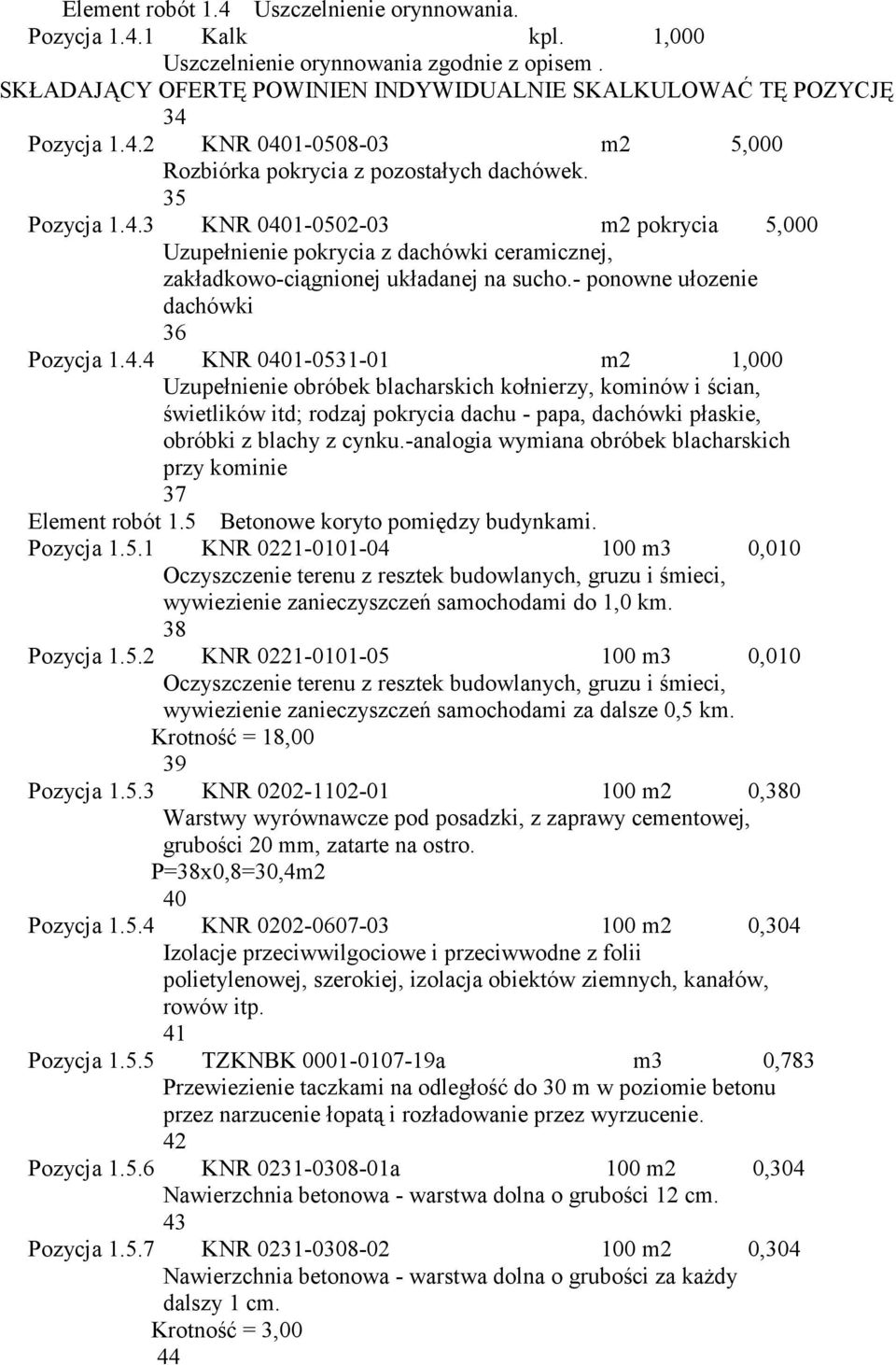 -analogia wymiana obróbek blacharskich przy kominie 37 Element robót 1.5 