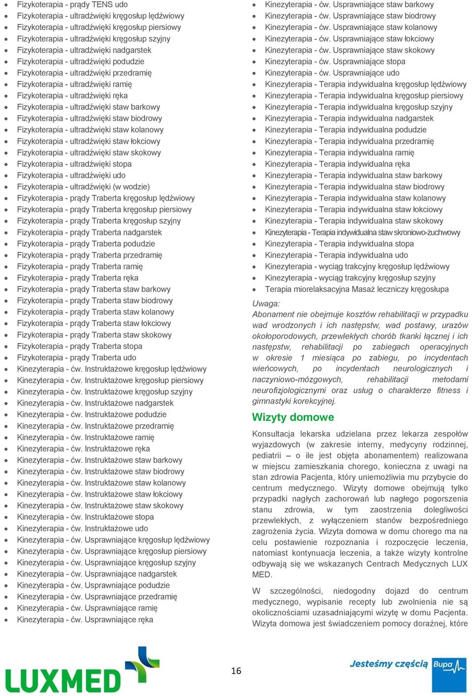 staw barkowy Fizykoterapia - ultradźwięki staw biodrowy Fizykoterapia - ultradźwięki staw kolanowy Fizykoterapia - ultradźwięki staw łokciowy Fizykoterapia - ultradźwięki staw skokowy Fizykoterapia -