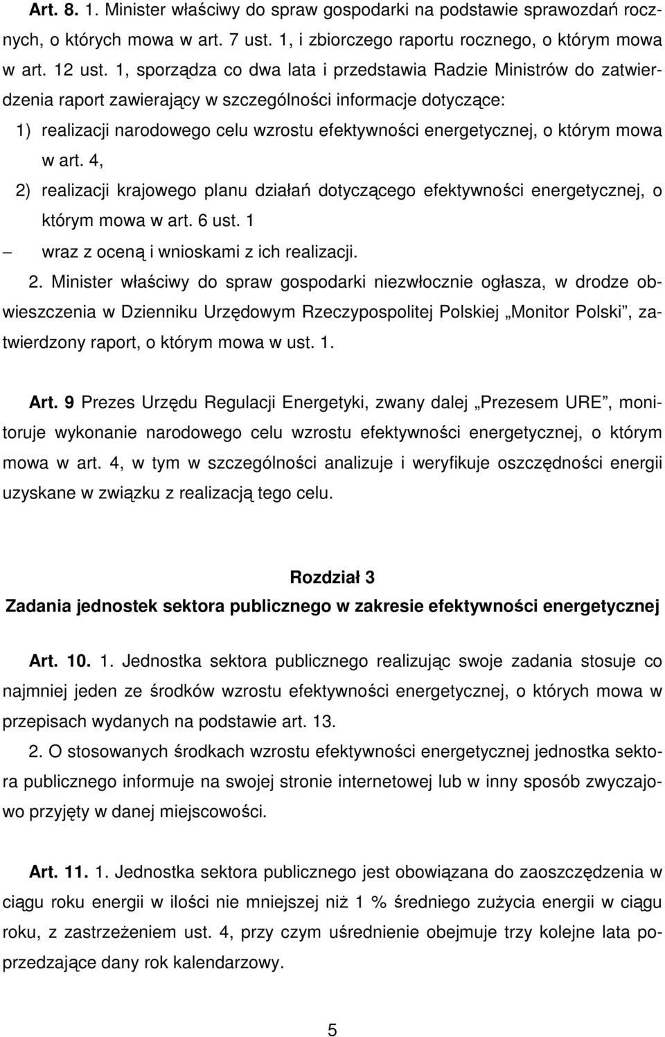 którym mowa w art. 4, 2)