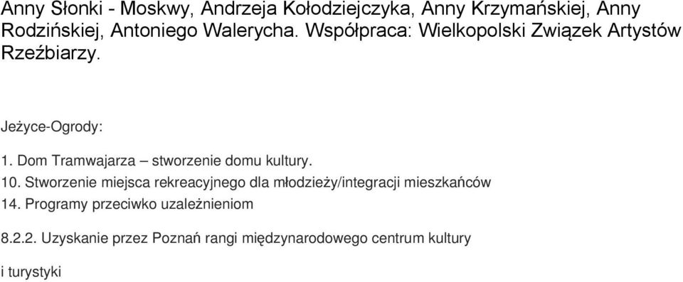 Dom Tramwajarza stworzenie domu kultury. 10.
