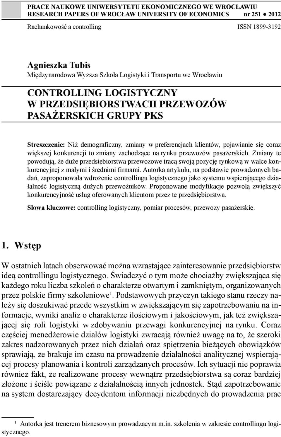 się coraz większej konkurencji to zmiany zachodzące na rynku przewozów pasażerskich.