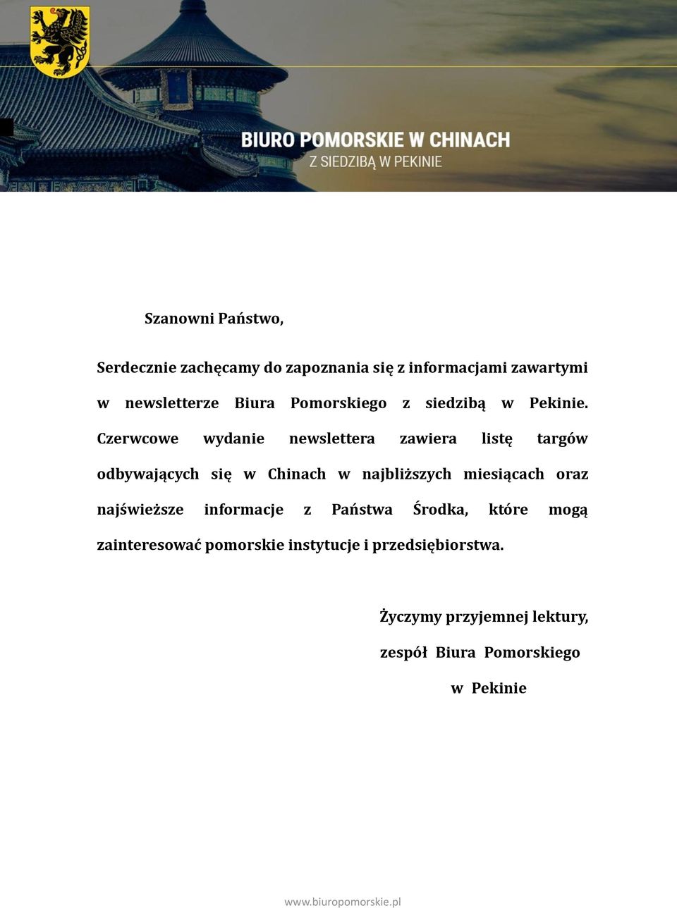 Czerwcowe wydanie newslettera zawiera listę targów odbywających się w Chinach w najbliższych miesiącach
