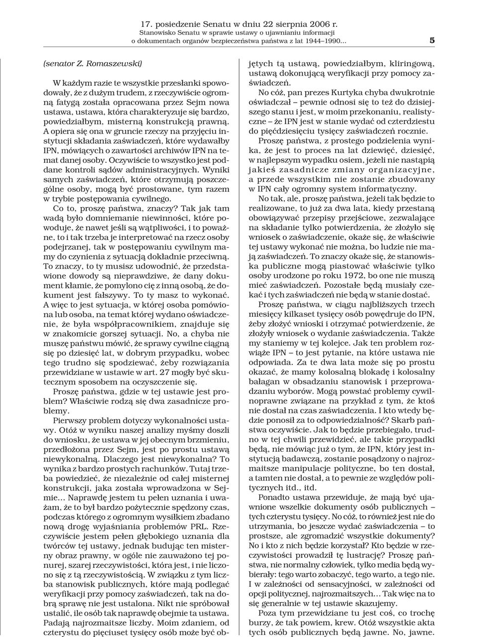 powiedzia³bym, mistern¹ konstrukcj¹ prawn¹.