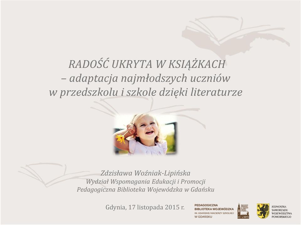 Woźniak-Lipińska Wydział Wspomagania Edukacji i Promocji
