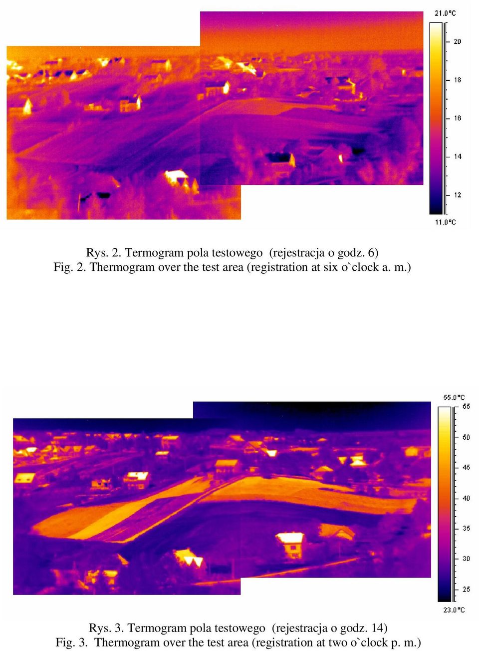 Thermogram over the test area (registration at six o`clock a. m.