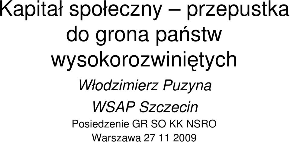 Włodzimierz Puzyna WSAP Szczecin