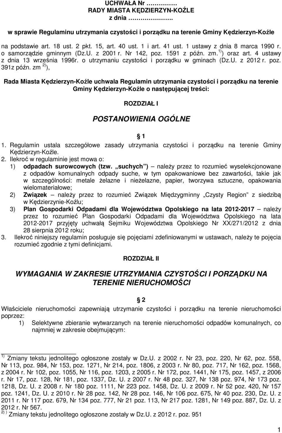 o utrzymaniu czystości i porządku w gminach (Dz.U. z 2012 r. poz. 391z późn.
