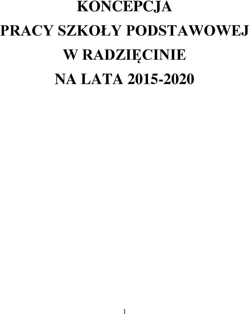 PODSTAWOWEJ W