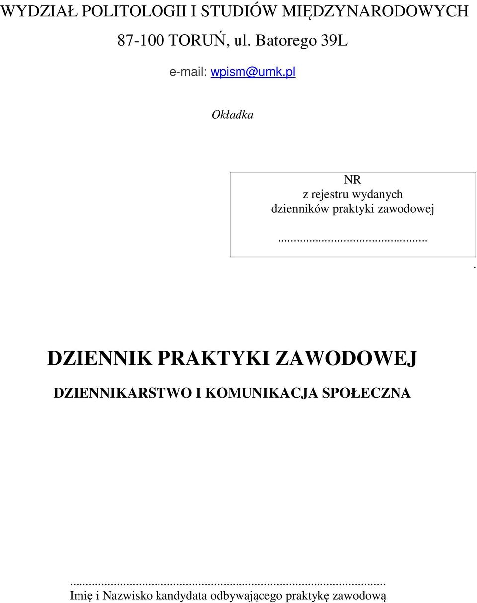 pl Okładka NR z rejestru wydanych dzienników praktyki zawodowej.