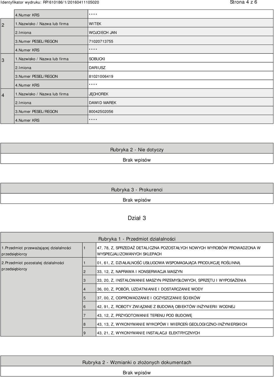 Przedmiot przeważającej działalności przedsiębiorcy 2.