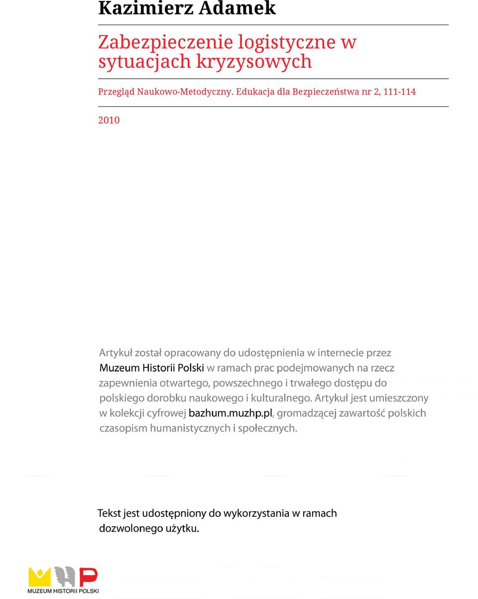 Przegląd Naukowo Metodyczny Edukacja Dla Bezpieczeństwa Kazimierz Adamek Zabezpieczenie logistyczne w sytuacjach kryzysowych