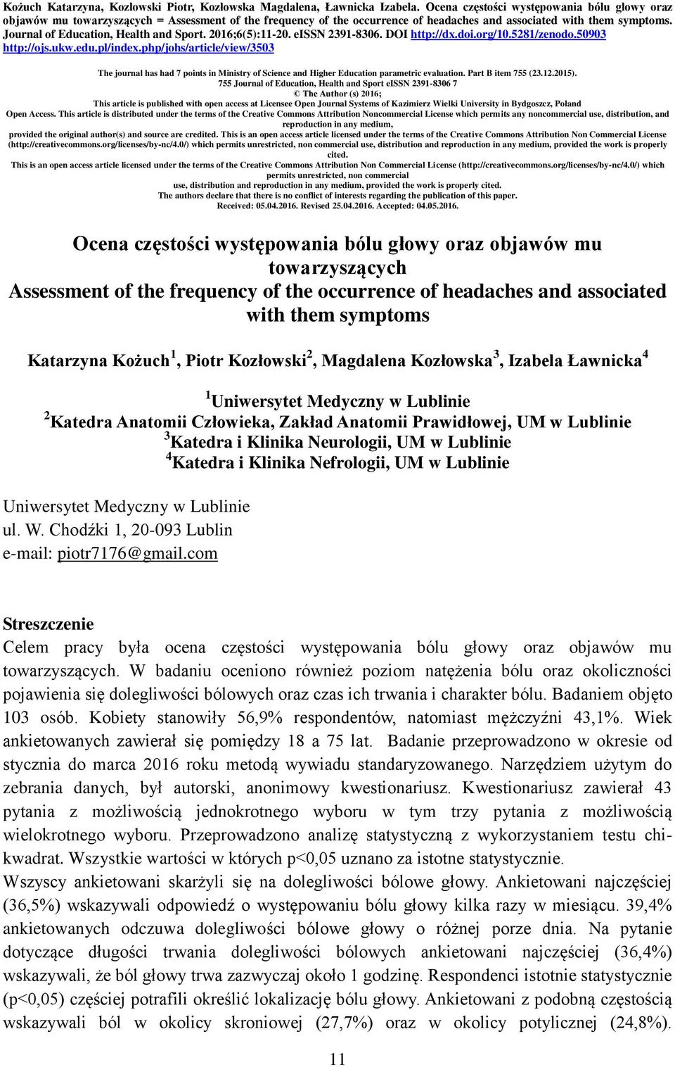 Journal of Education, Health and Sport. 2016;6(5):11-20. eissn 2391-8306. DOI http://dx.doi.org/10.5281/zenodo.50903 http://ojs.ukw.edu.pl/index.