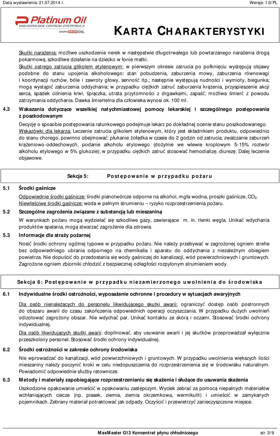 i koordynacji ruchów, bóle i zawroty g owy, senno itp.