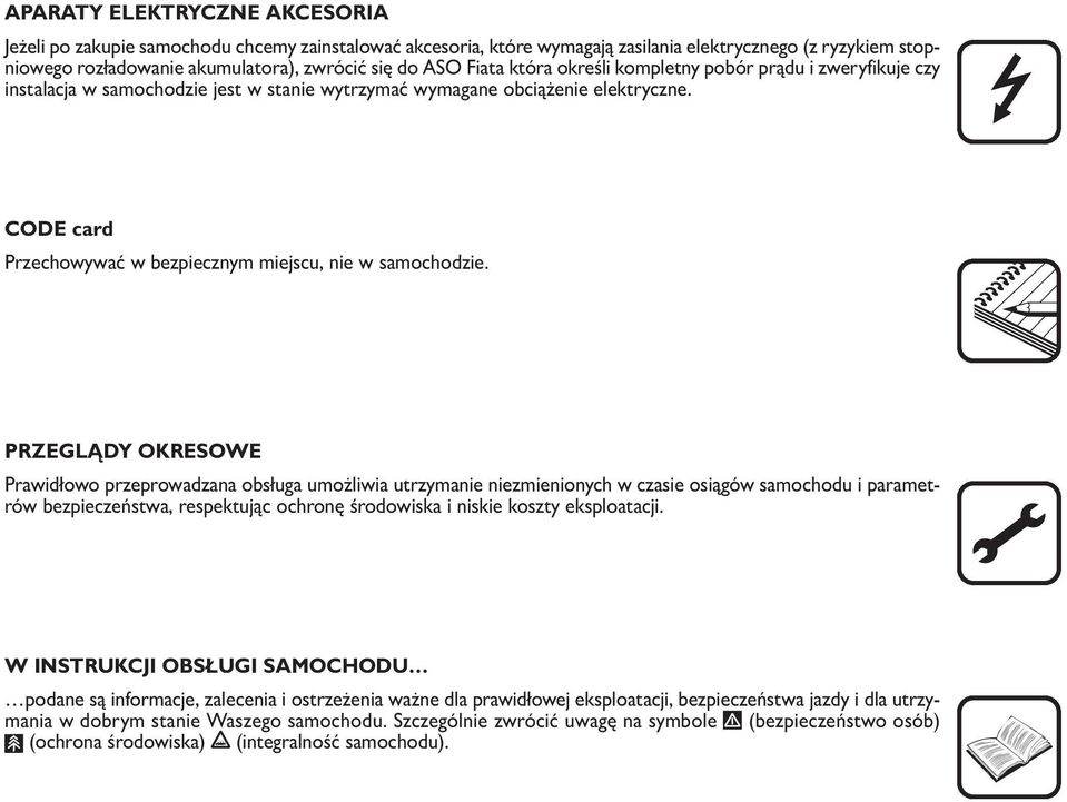 CODE card Przechowywać w bezpiecznym miejscu, nie w samochodzie.