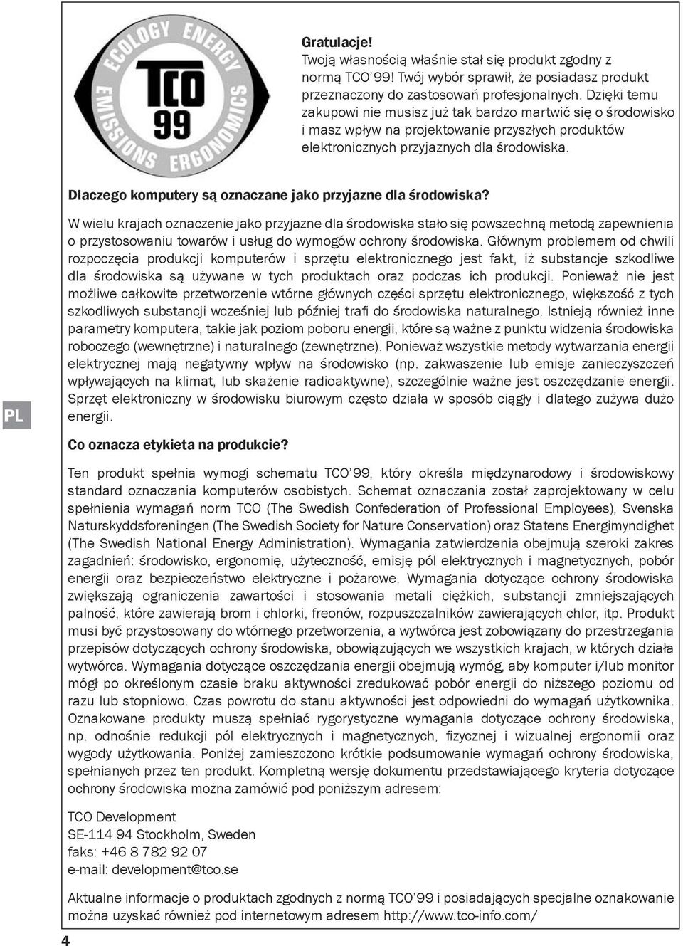 Dlaczego komputery są oznaczane jako przyjazne dla środowiska?