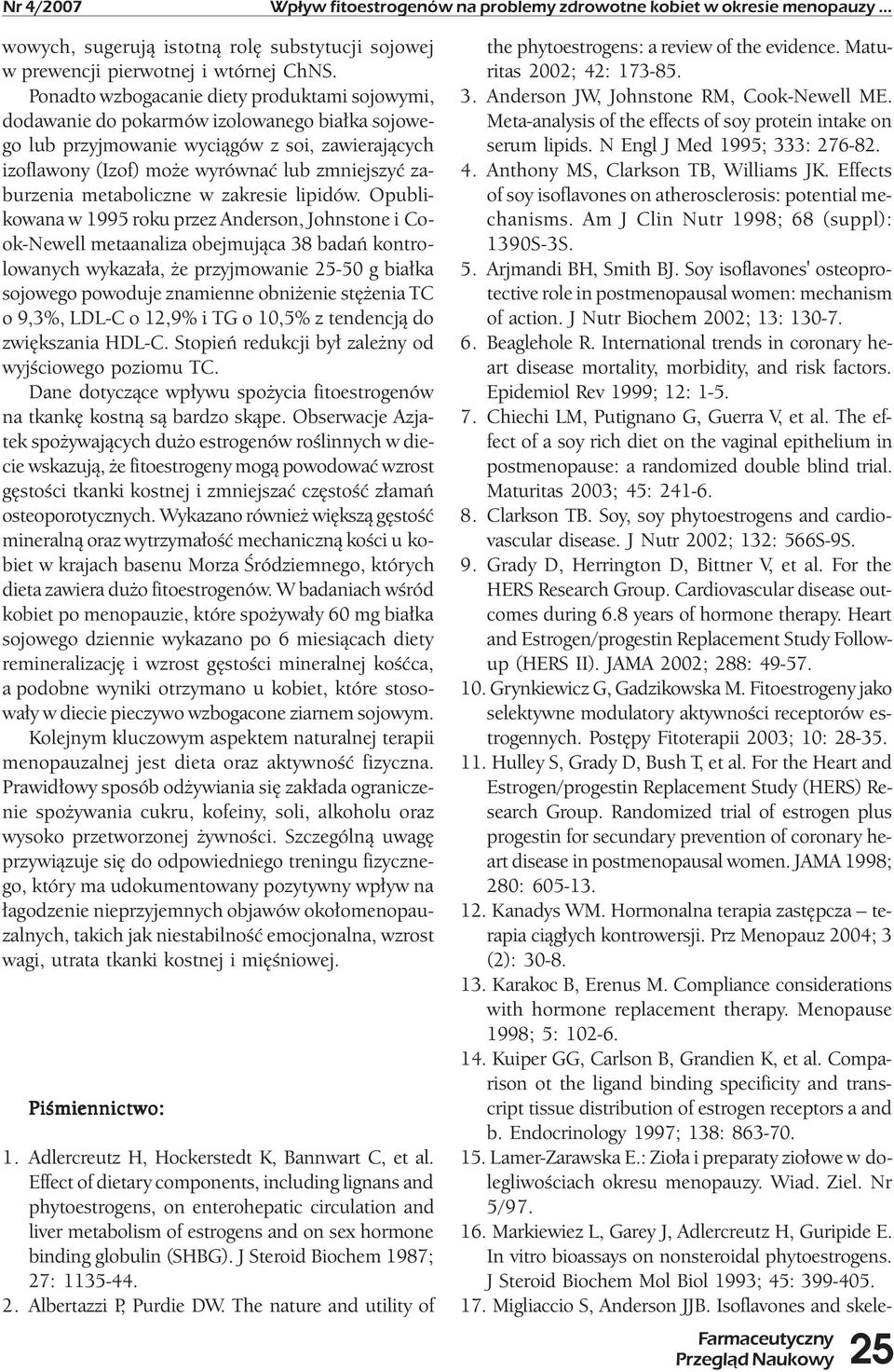 zaburzenia metaboliczne w zakresie lipidów.