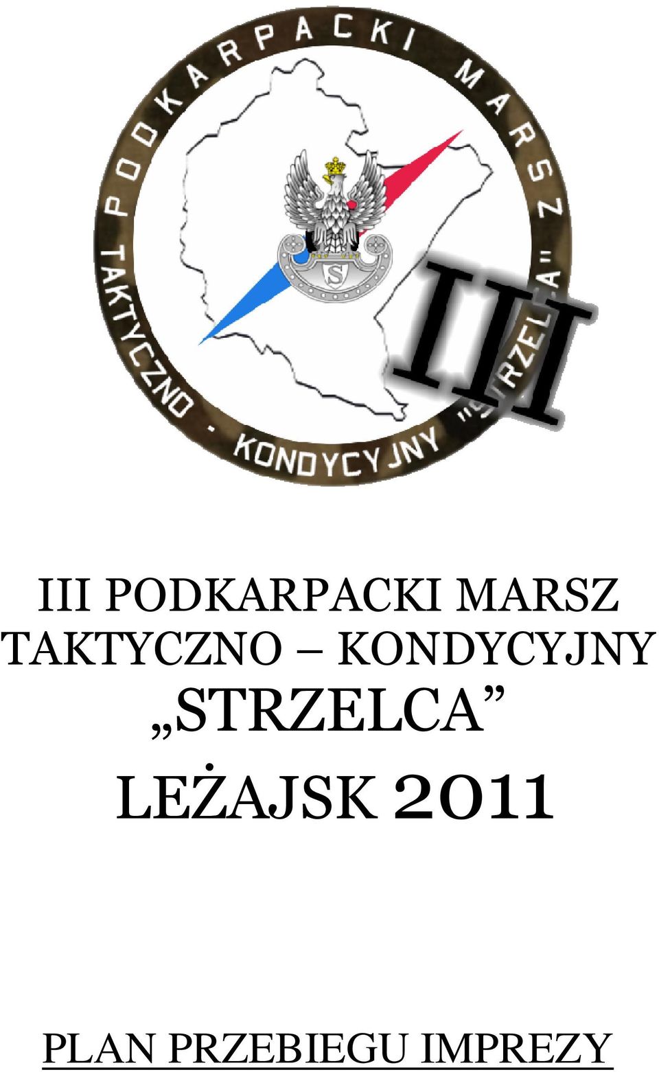 STRZELCA LEŻAJSK 2011