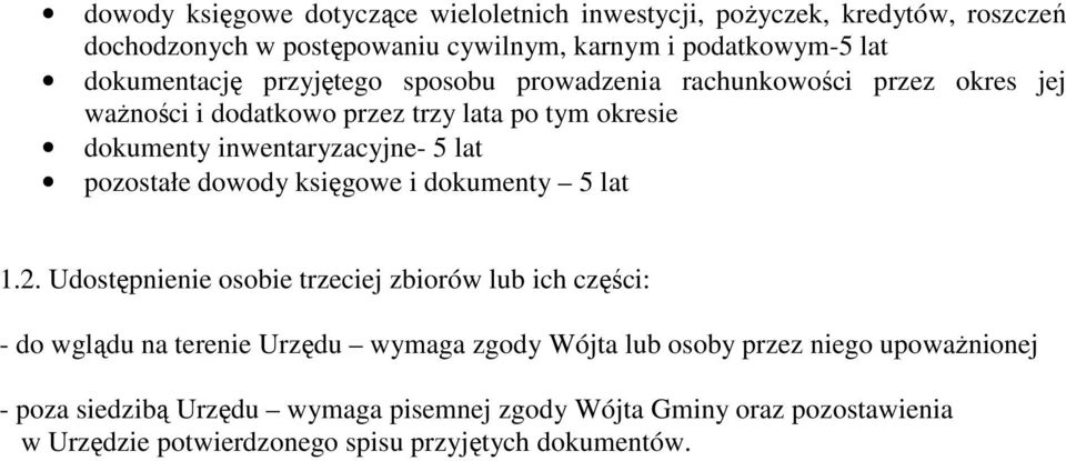 lat pozostałe dowody księgowe i dokumenty 5 lat 1.2.