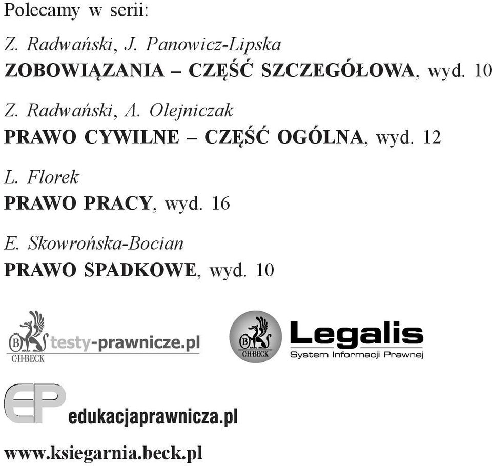 Radwański, A. Olejniczak PRAWO CYWILNE CZĘŚĆ OGÓLNA, wyd. 12 L.