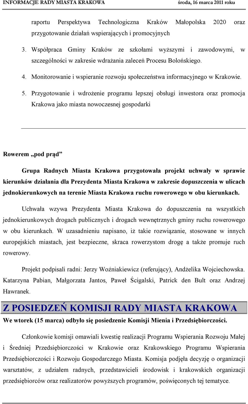 Monitorowanie i wspieranie rozwoju społeczeństwa informacyjnego w Krakowie. 5.