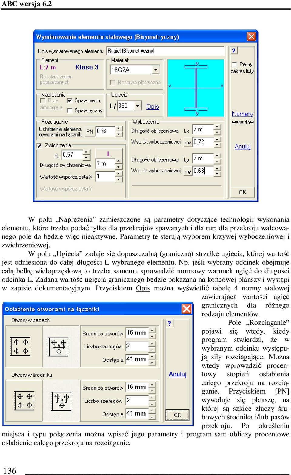 nieaktywne. Parametry te sterują wyborem krzywej wyboczeniowej i zwichrzeniowej.