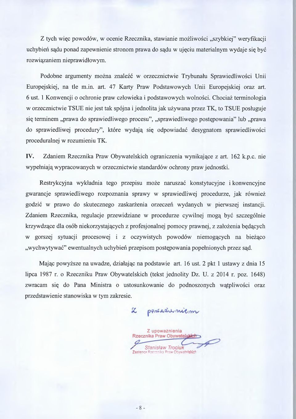 1 Konwencji o ochronie praw człowieka i podstawowych wolności.