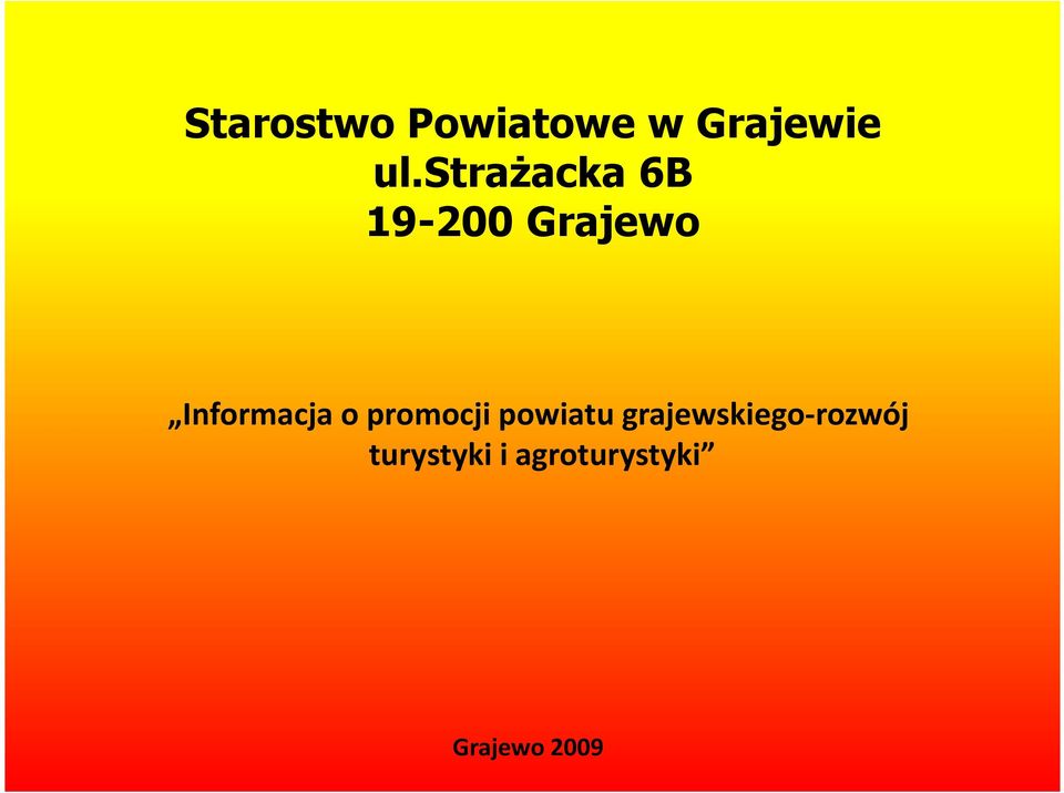 Informacja o promocji powiatu