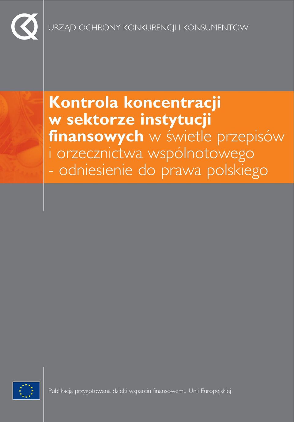 wspólnotowego - odniesienie do prawa polskiego