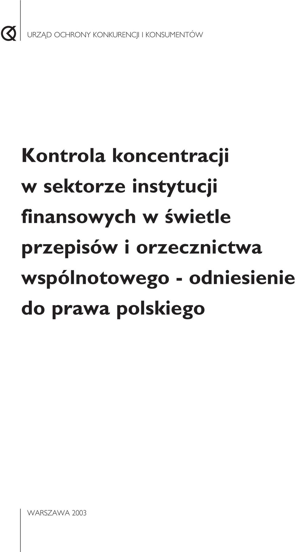 przepisów i orzecznictwa