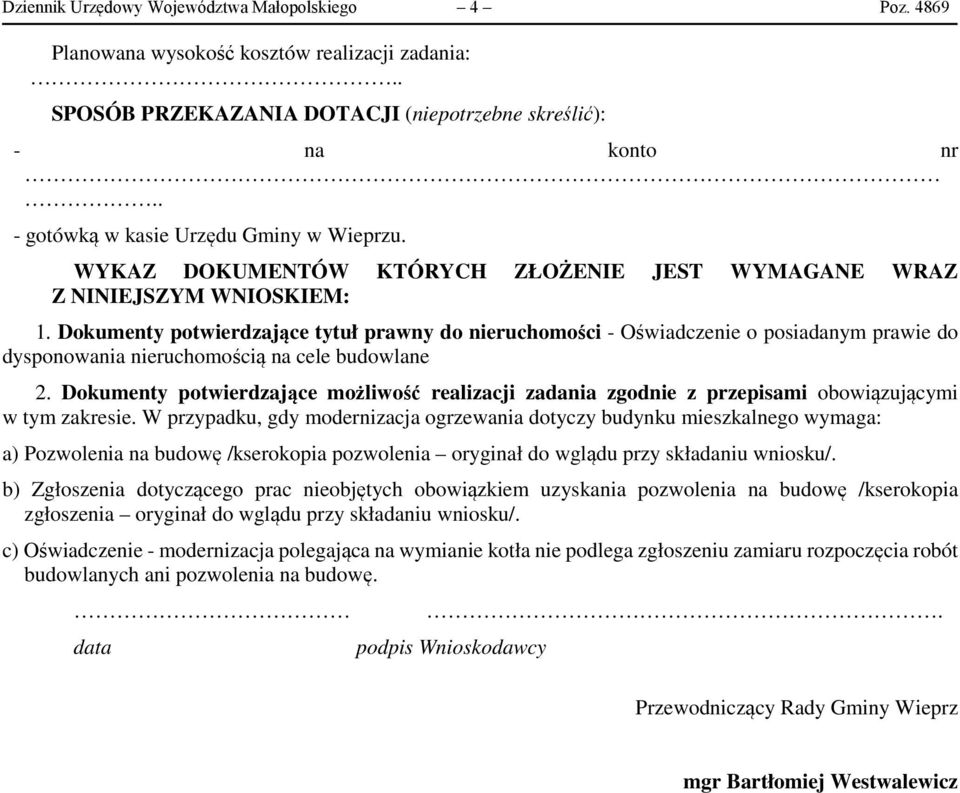 Dokumenty potwierdzające tytuł prawny do nieruchomości - Oświadczenie o posiadanym prawie do dysponowania nieruchomością na cele budowlane 2.