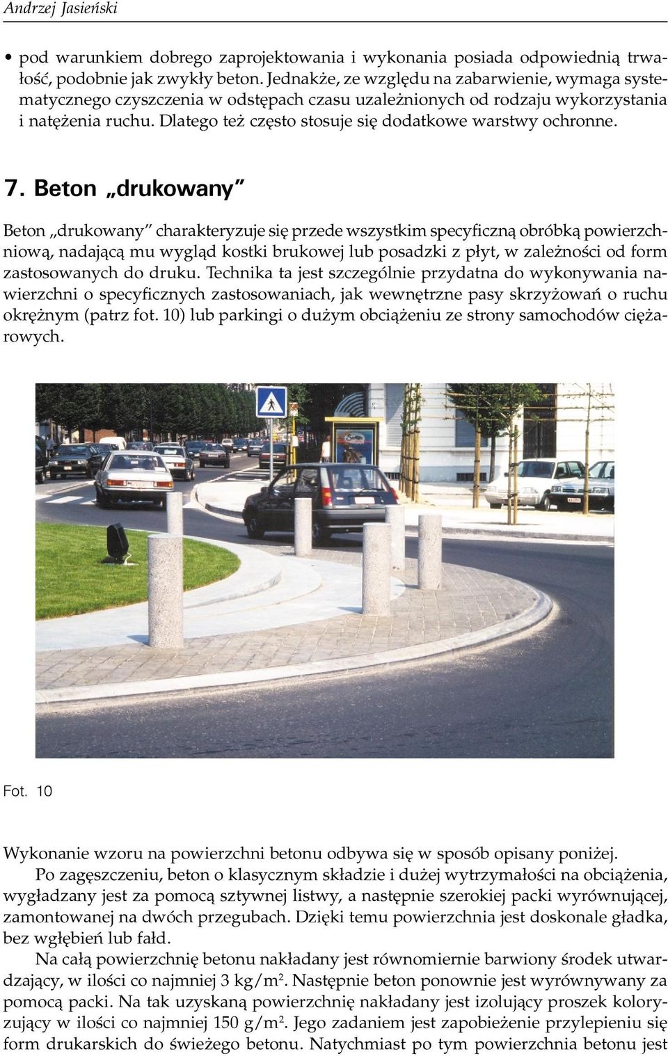 Dlatego te czêsto stosuje siê dodatkowe warstwy ochronne. 7.