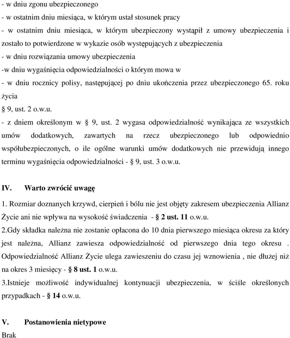 przez ubezpieczonego 65. roku życia 9, ust. 2 o.w.u. - z dniem określonym w 9, ust.