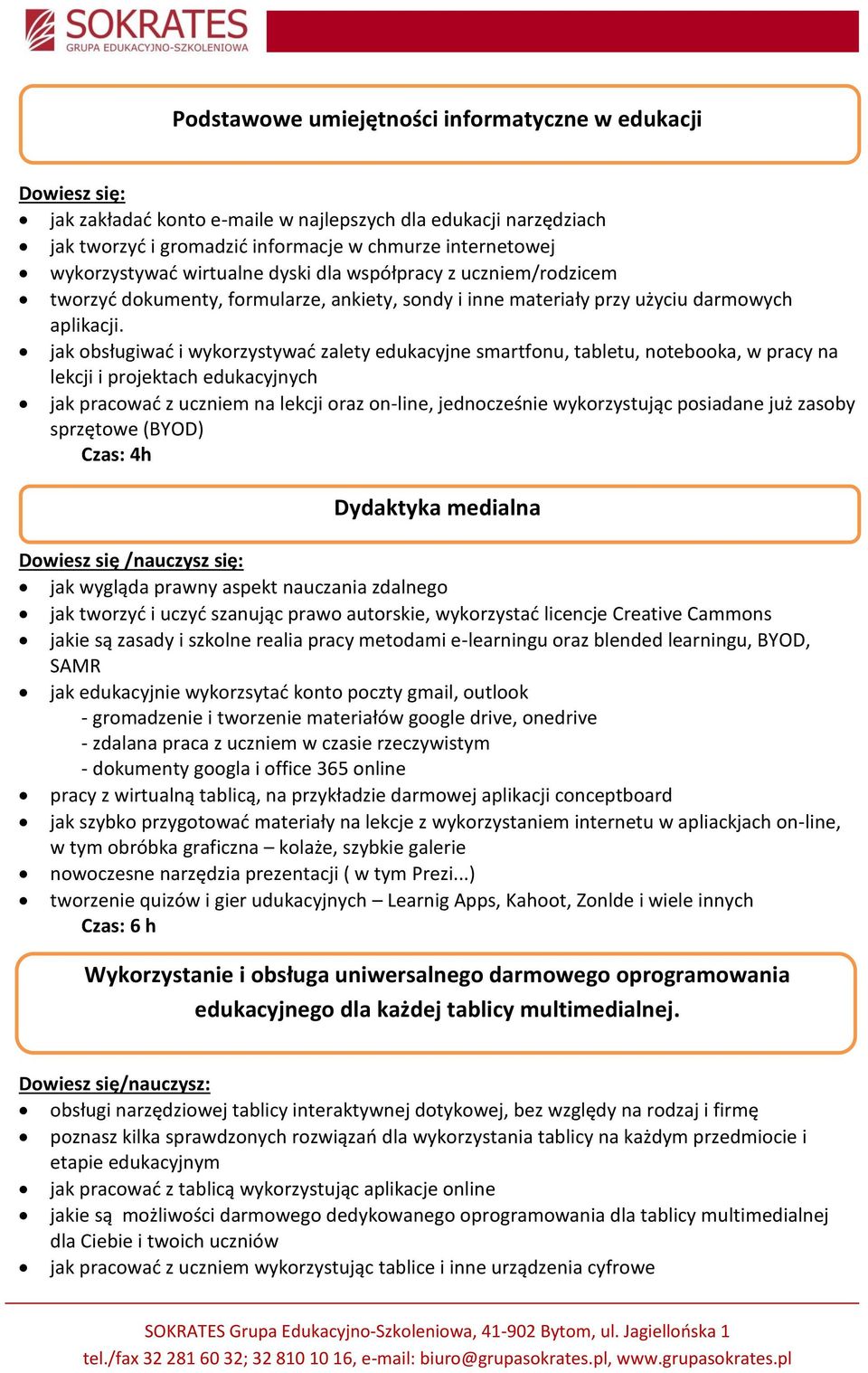 jak obsługiwać i wykorzystywać zalety edukacyjne smartfonu, tabletu, notebooka, w pracy na lekcji i projektach edukacyjnych jak pracować z uczniem na lekcji oraz on-line, jednocześnie wykorzystując