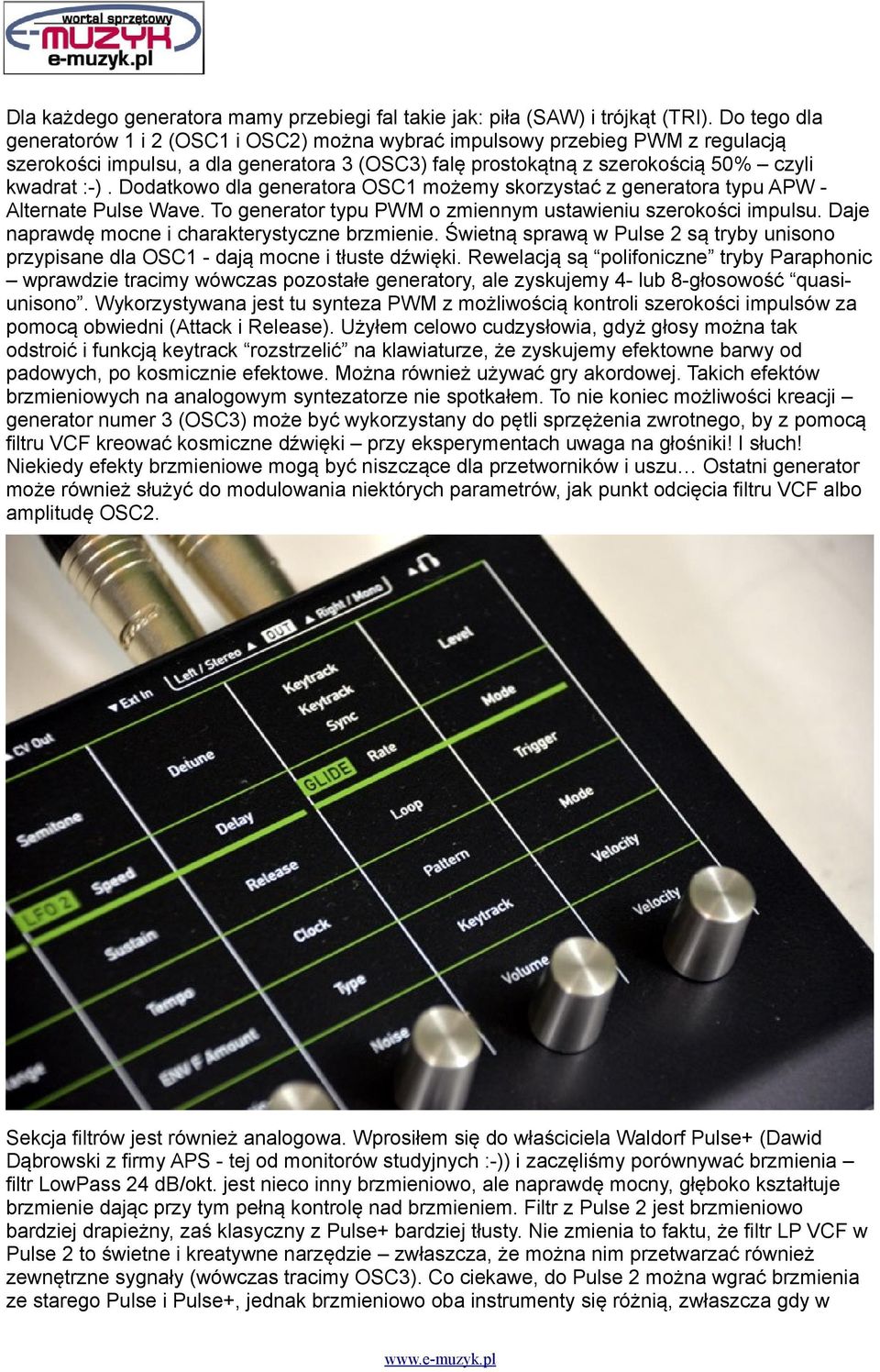 Dodatkowo dla generatora OSC1 możemy skorzystać z generatora typu APW Alternate Pulse Wave. To generator typu PWM o zmiennym ustawieniu szerokości impulsu.