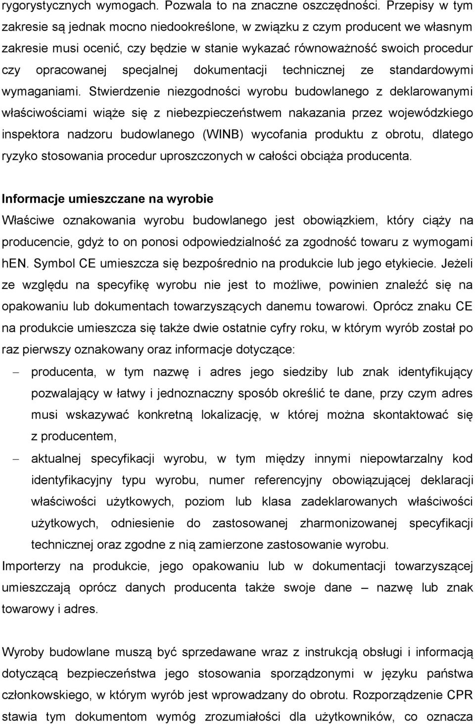 dokumentacji technicznej ze standardowymi wymaganiami.