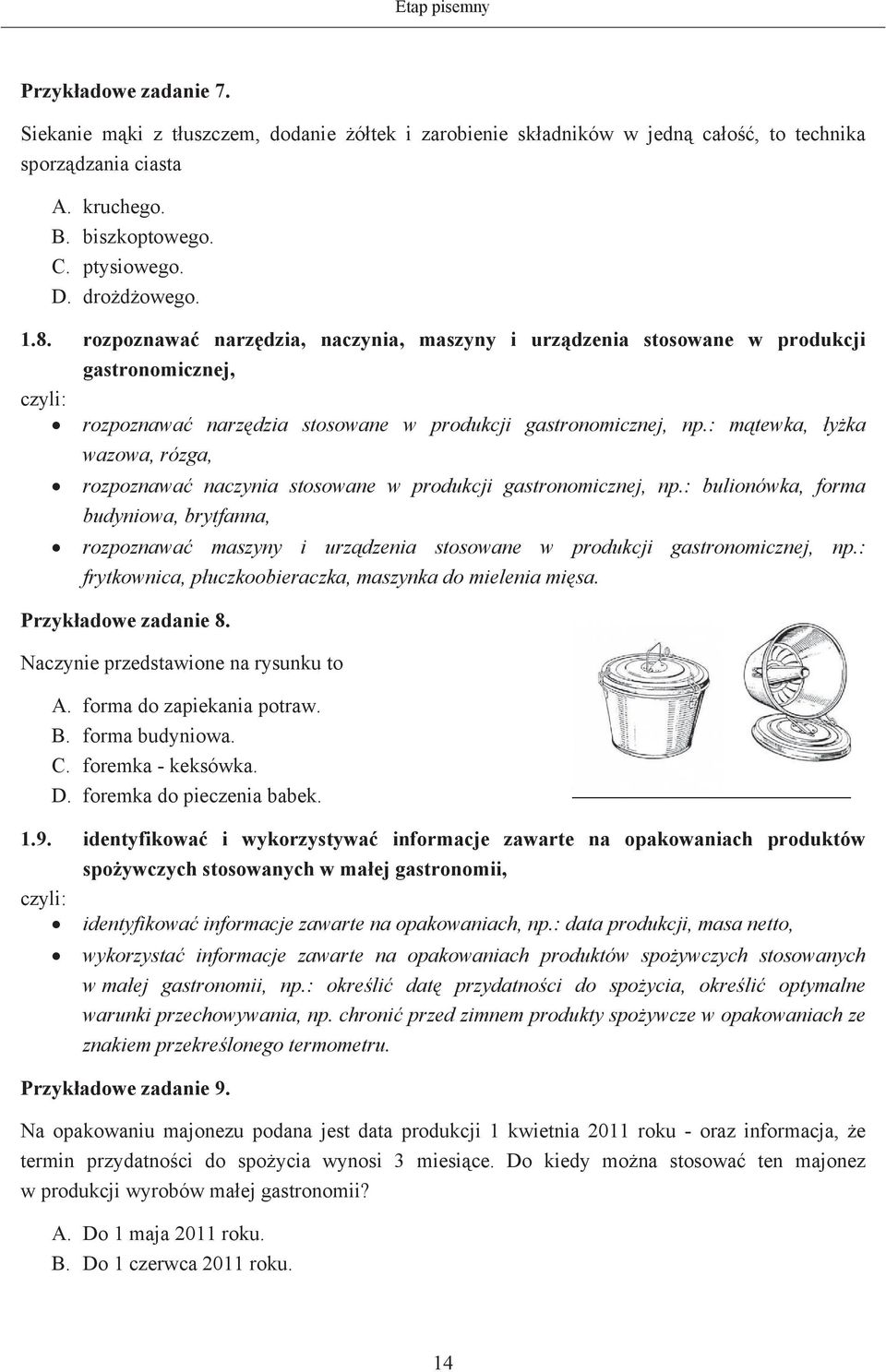 : mtewka, yka wazowa, rózga, rozpoznawa naczynia stosowane w produkcji gastronomicznej, np.
