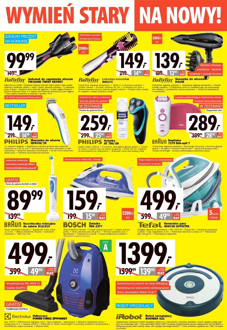 TWIST SECRET Ergonomiczny kształt Możliwość stylizacji szerszych pasm włosów dzięki opatentowanemu systemowi catcher Łatwo i szybko wykonana stylizacja 2 ustawienia pracy: Pozycja I - skręcanie pasm