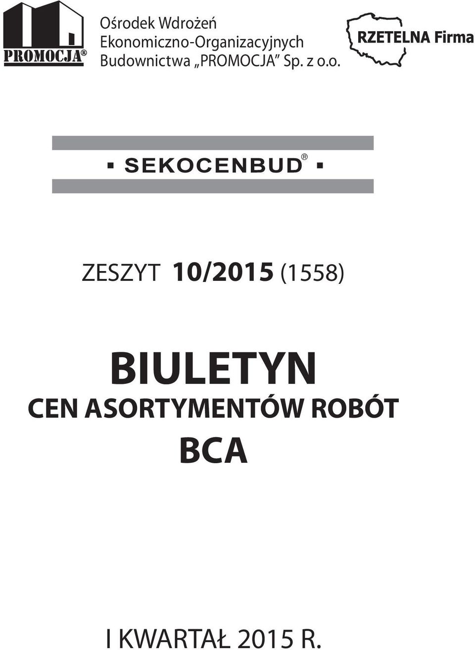 Budownictwa PROMOCJA Sp. z o.o.