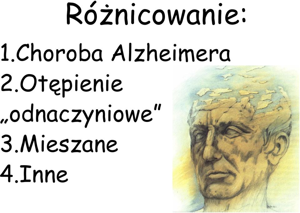 2.Otępienie