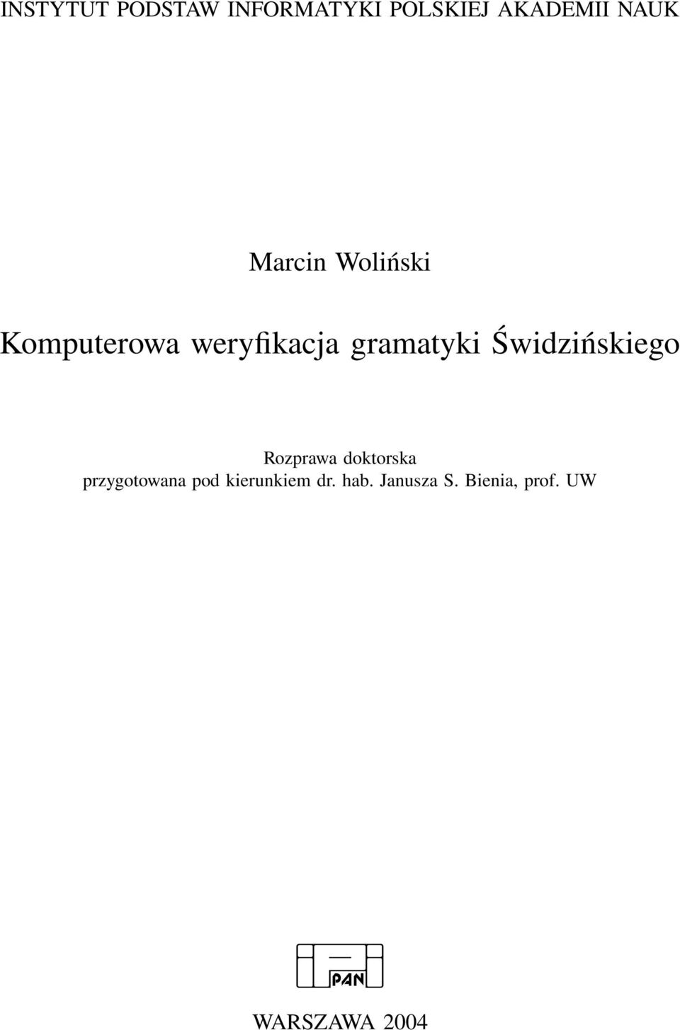 Świdzińskiego Rozprawa doktorska przygotowana pod