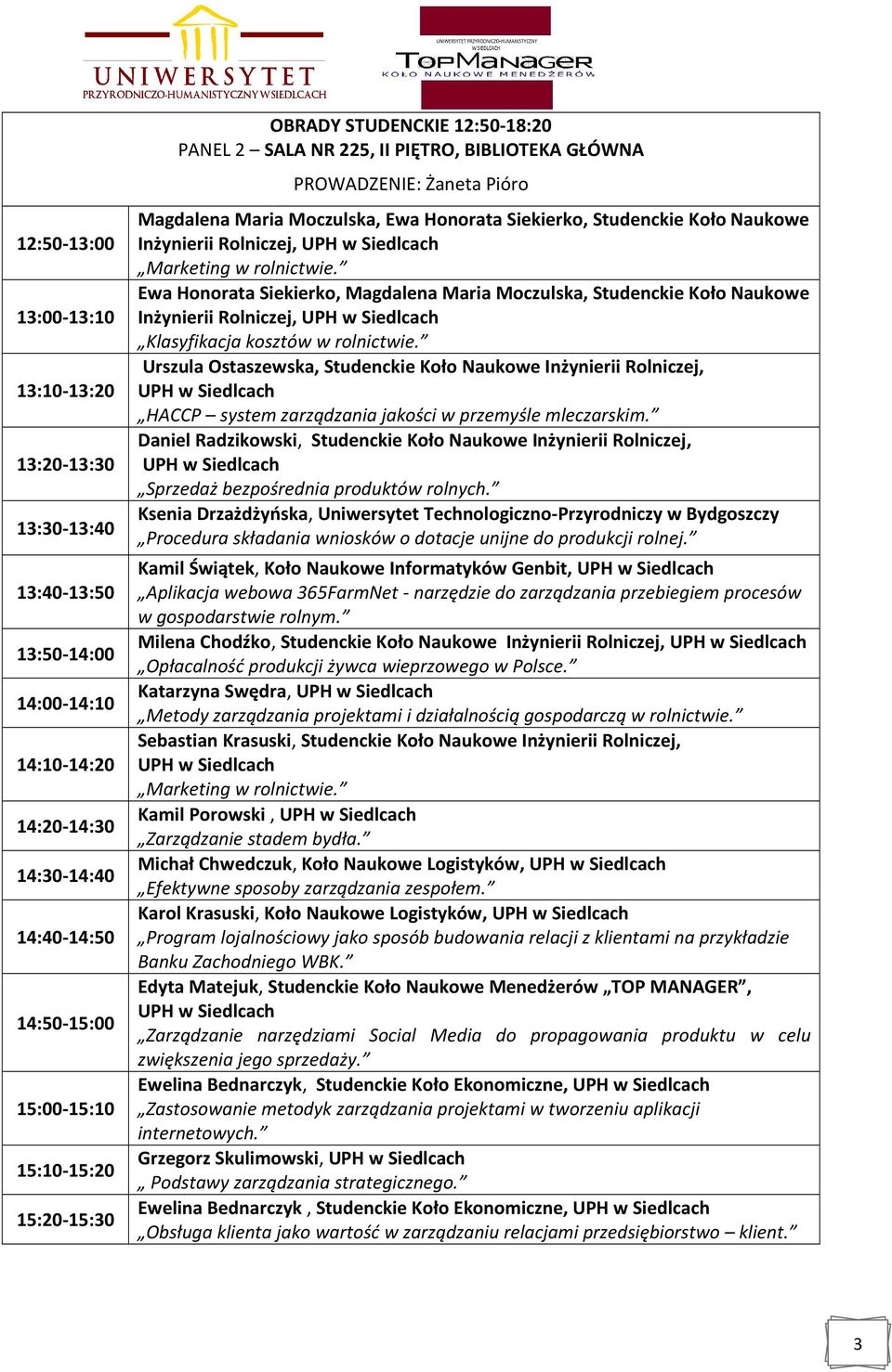 Marketing w rolnictwie. Ewa Honorata Siekierko, Magdalena Maria Moczulska, Studenckie Koło Naukowe Inżynierii Rolniczej, Klasyfikacja kosztów w rolnictwie.